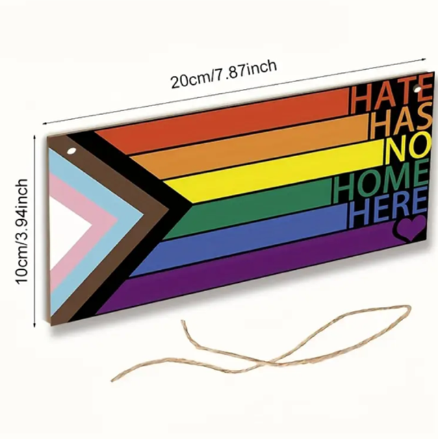 Hate Has No Home Here – Rainbow Pride Wooden Hanging Plaque